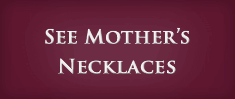 See Mothers Necklaces